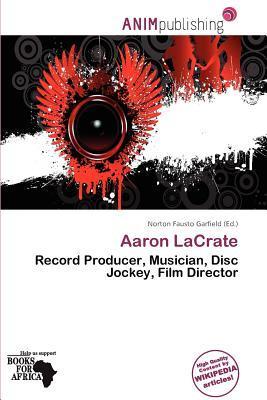 Aaron LaCrate