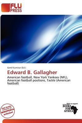 Edward B. Gallagher