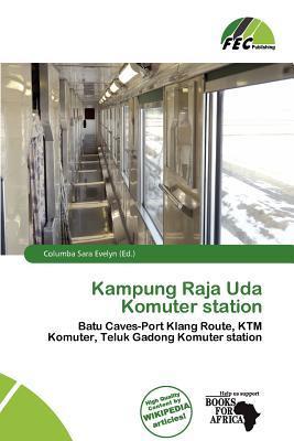 Kampung Raja Uda Komuter station