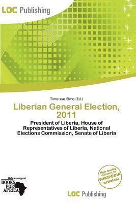 Liberian General Election 2011
