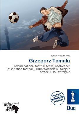 Grzegorz Tomala