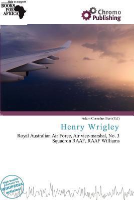 Henry Wrigley