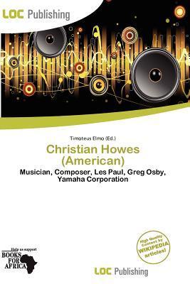 Christian Howes (American)