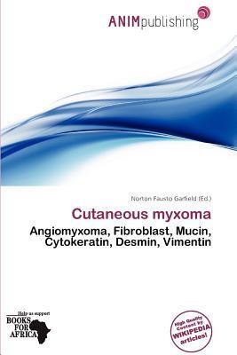 Cutaneous myxoma