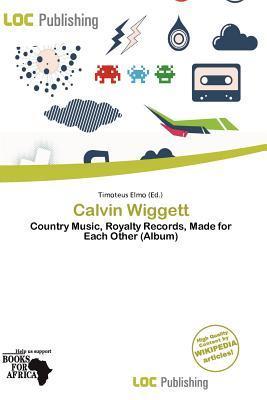 Calvin Wiggett