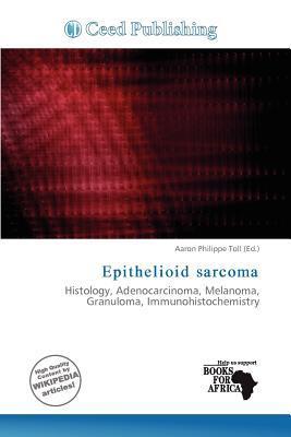 Epithelioid sarcoma