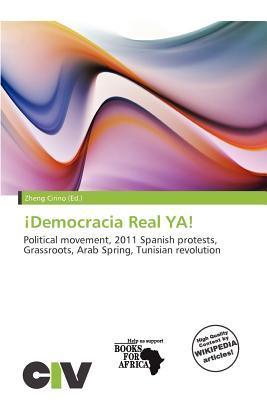 ¡Democracia Real YA!