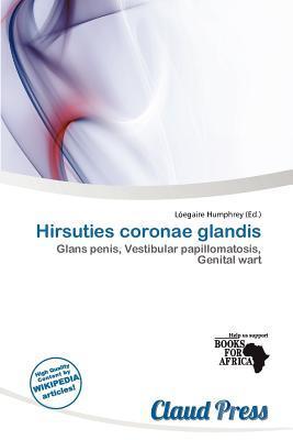 Hirsuties coronae glandis