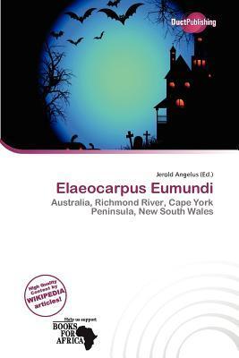 Elaeocarpus Eumundi
