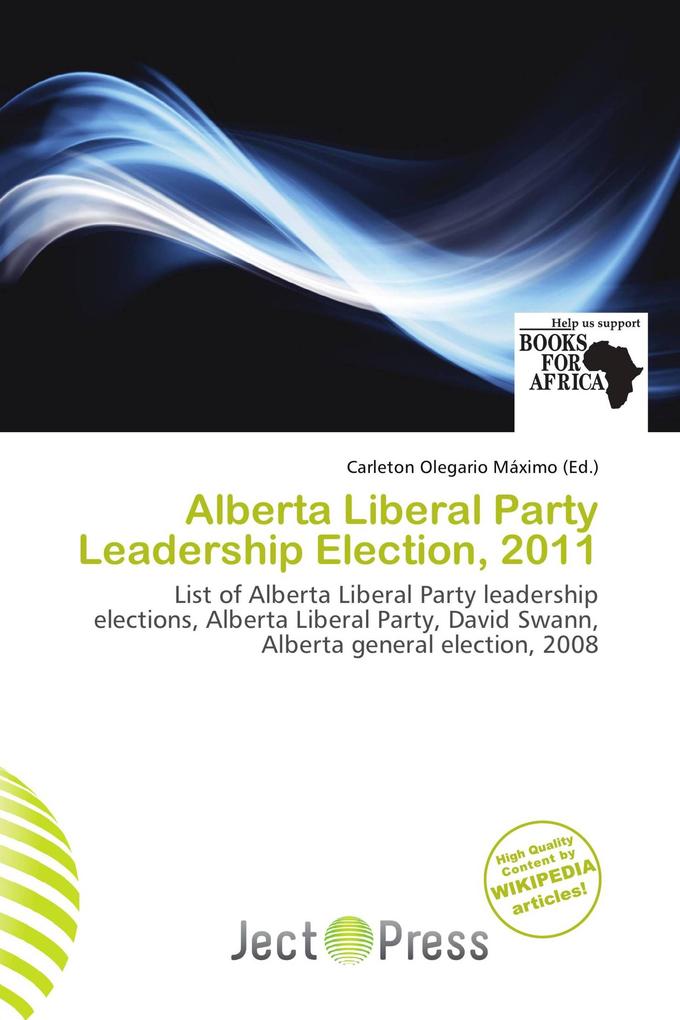 Alberta Liberal Party Leadership Election 2011