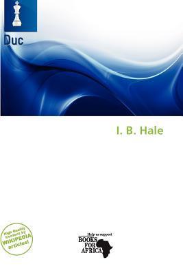 I. B. Hale