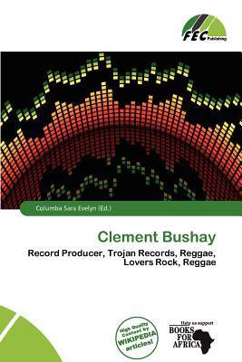 Clement Bushay