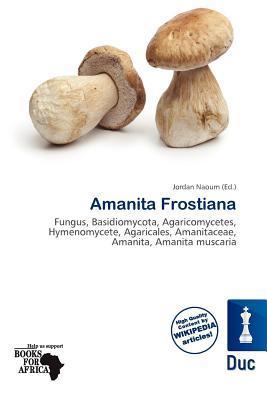 Amanita Frostiana