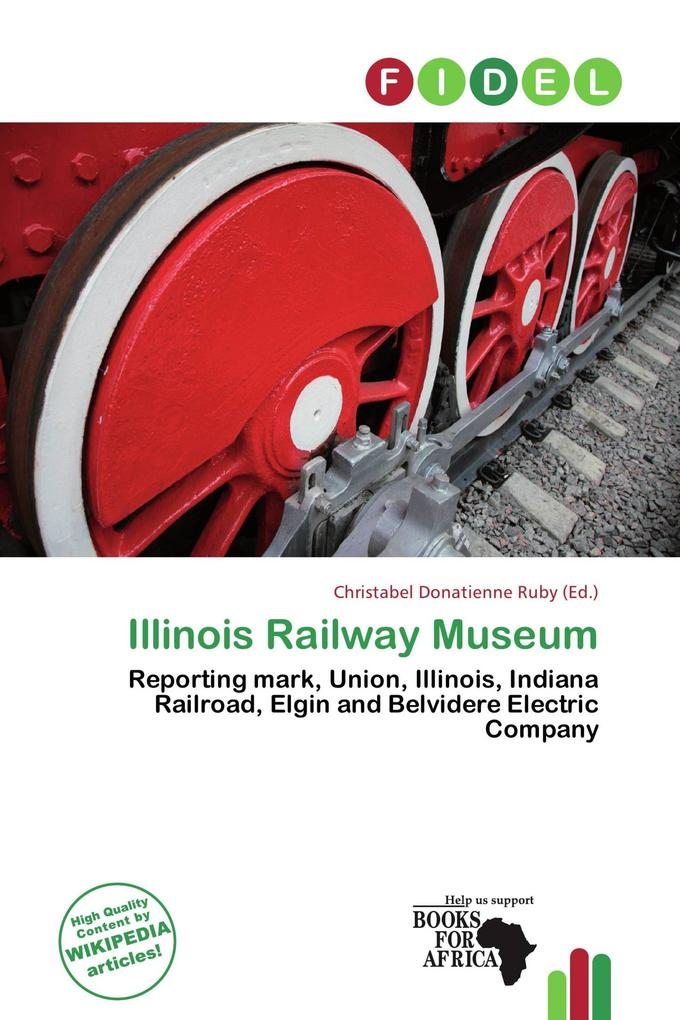 Illinois Railway Museum