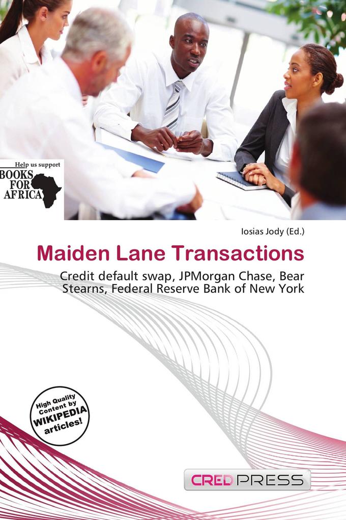 Maiden Lane Transactions