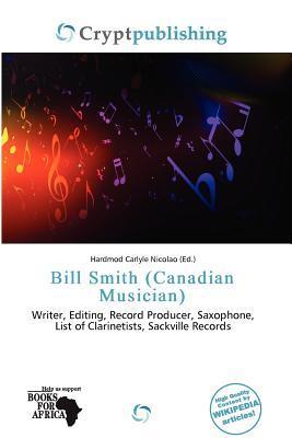 Bill Smith (Canadian Musician)