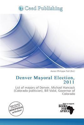 Denver Mayoral Election 2011
