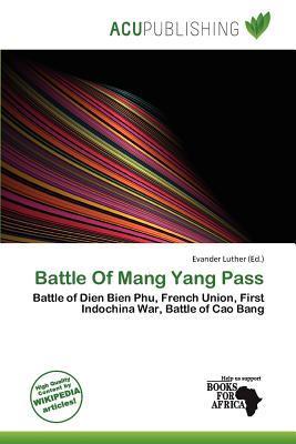 Battle Of Mang Yang Pass