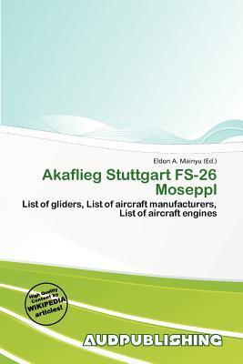 Akaflieg Stuttgart FS-26 Moseppl