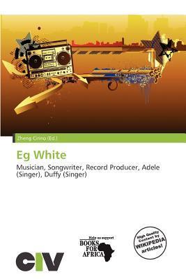 Eg White