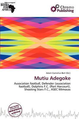 Mutiu Adegoke