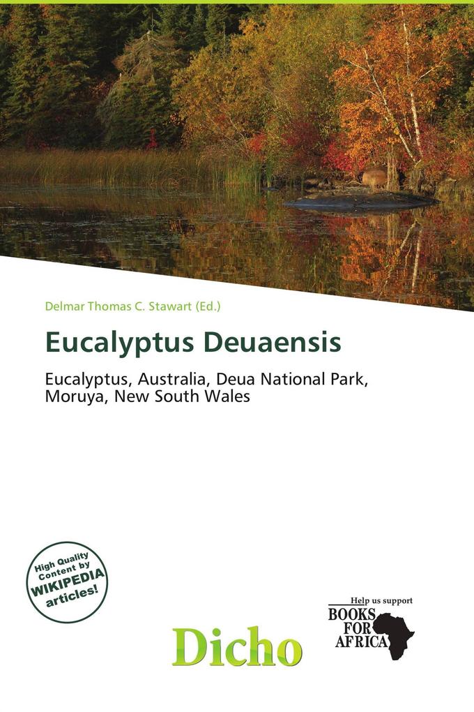 Eucalyptus Deuaensis