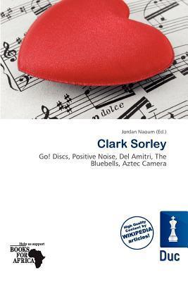 Clark Sorley