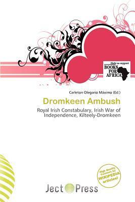 Dromkeen Ambush