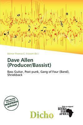 Dave Allen (Producer/Bassist)