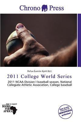 2011 College World Series