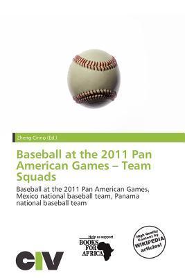 Baseball at the 2011 Pan American Games - Team Squads