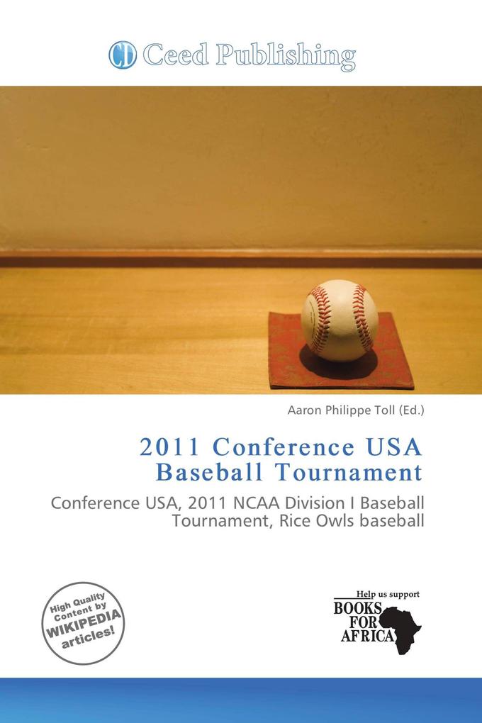 2011 Conference USA Baseball Tournament