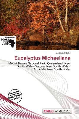 Eucalyptus Michaeliana