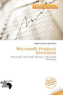 Microsoft Product Divisions