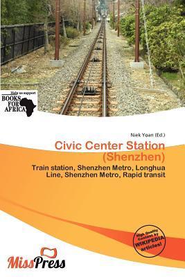 Civic Center Station (Shenzhen)