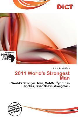 2011 World's Strongest Man