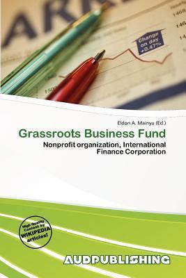 Grassroots Business Fund