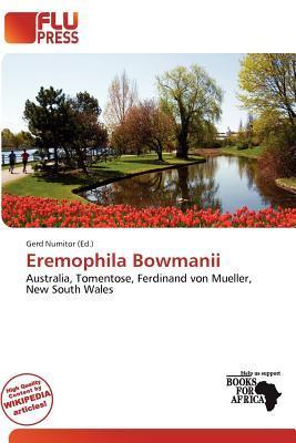 Eremophila Bowmanii