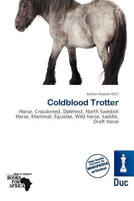 Coldblood Trotter