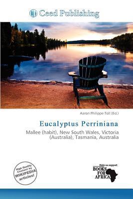 Eucalyptus Perriniana