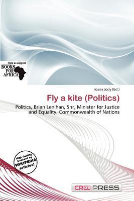 Fly a kite (Politics)