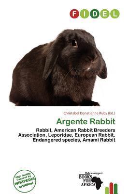 Argente Rabbit