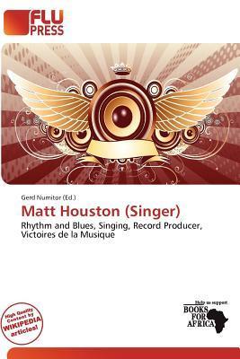 Matt Houston (Singer)
