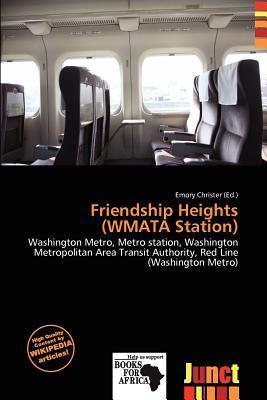Friendship Heights (WMATA Station)