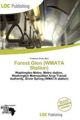 Forest Glen (WMATA Station)
