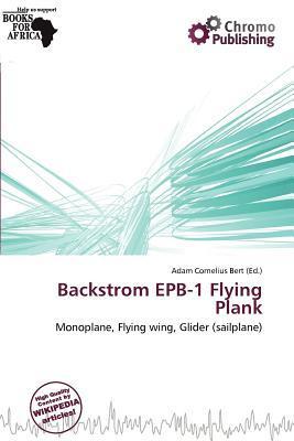 Backstrom EPB-1 Flying Plank