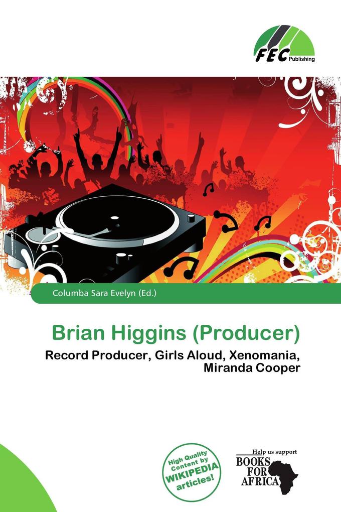 Brian Higgins (Producer)