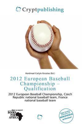 2012 European Baseball Championship - Qualification