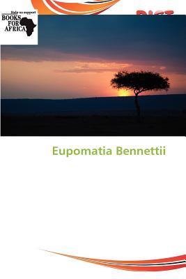 Eupomatia Bennettii
