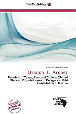 Branch T. Archer